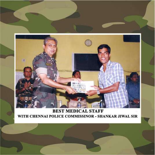 Best Medical Staff award presented by Chennai Police Commissioner Shankar Jiwal